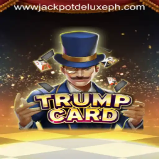 Exploring TrumpCard: The Ultimate JACKPOT DELUXE Experience